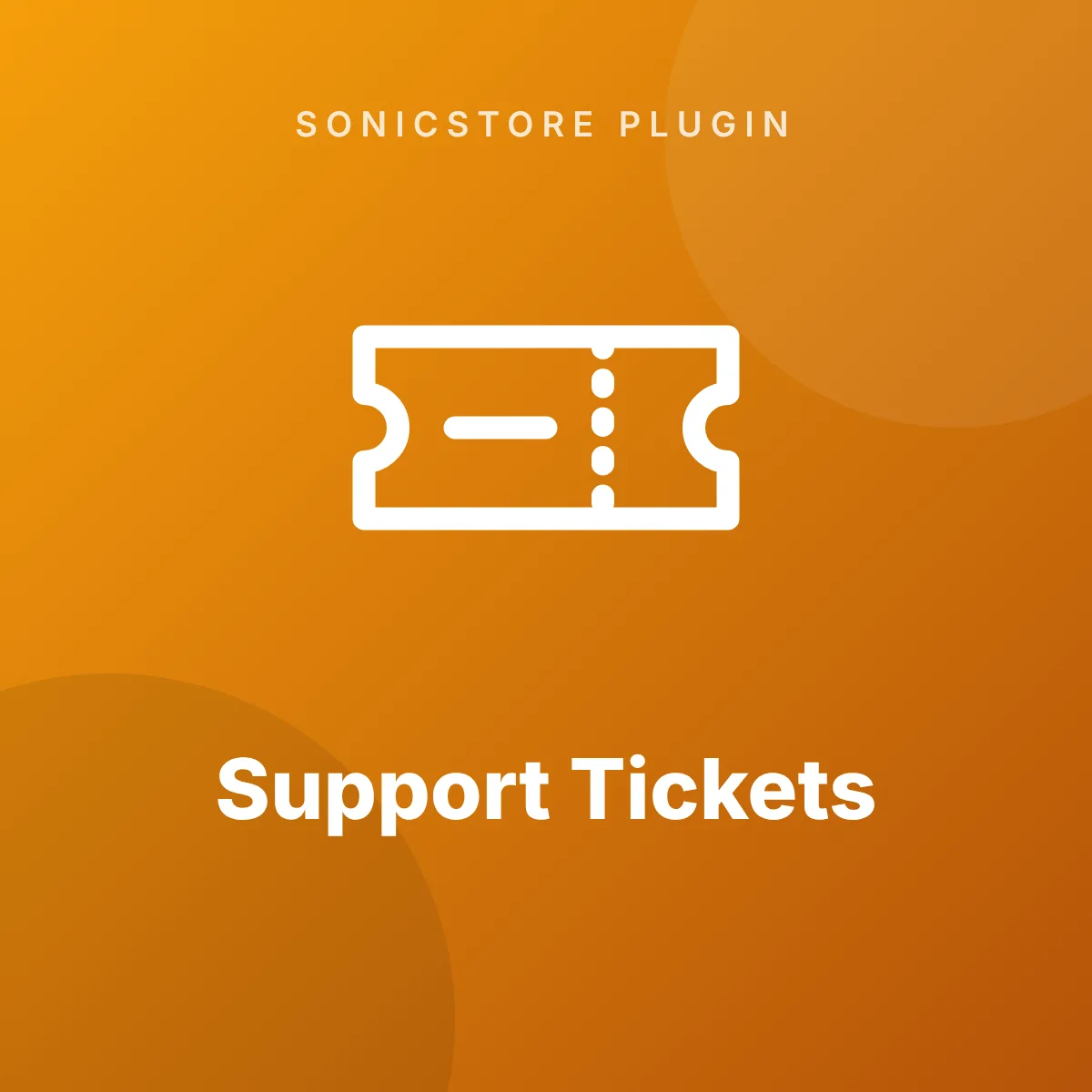 Support Tickets
